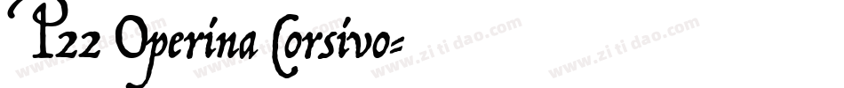 P22 Operina Corsivo字体转换